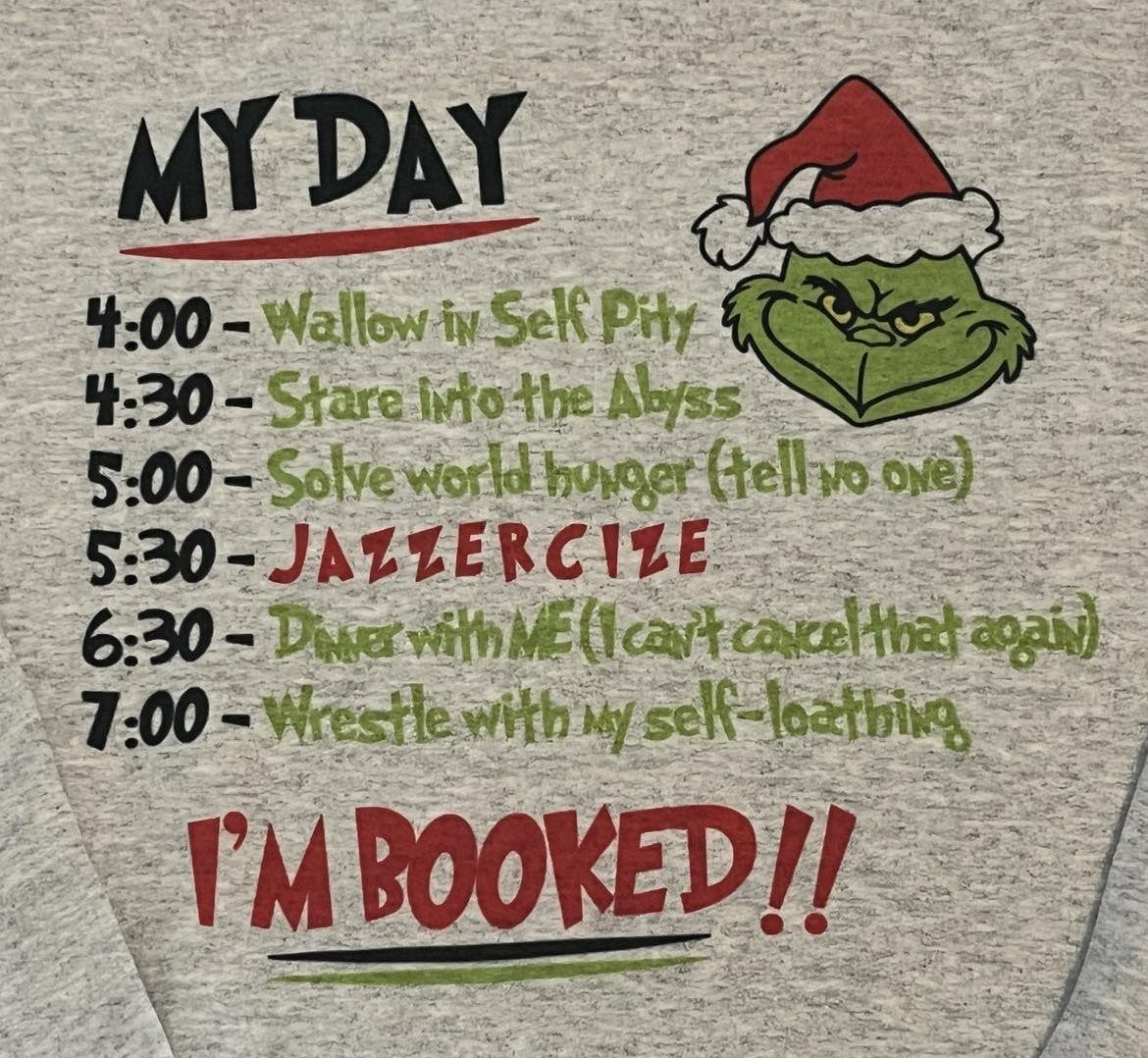 GRINCH DAY ALL BOOKED UP CREWNECK SWEATSHIRT