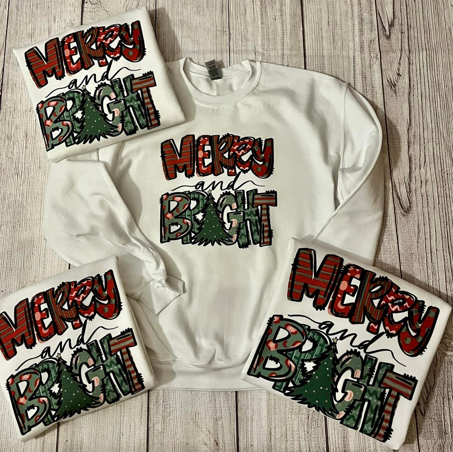 MERRY & BRIGHT TEE or CREWNECK SWEATSHIRT