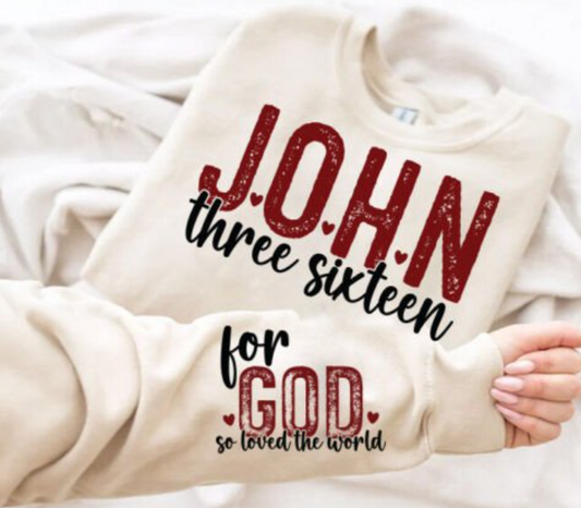 JOHN 3:16 WITH SLEEVE DESIGN CREWNECK SWEATSHIRT