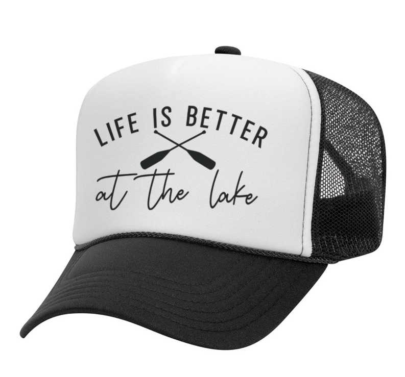LIFE IS BETTER AT THE LAKE TRUCKER HAT
