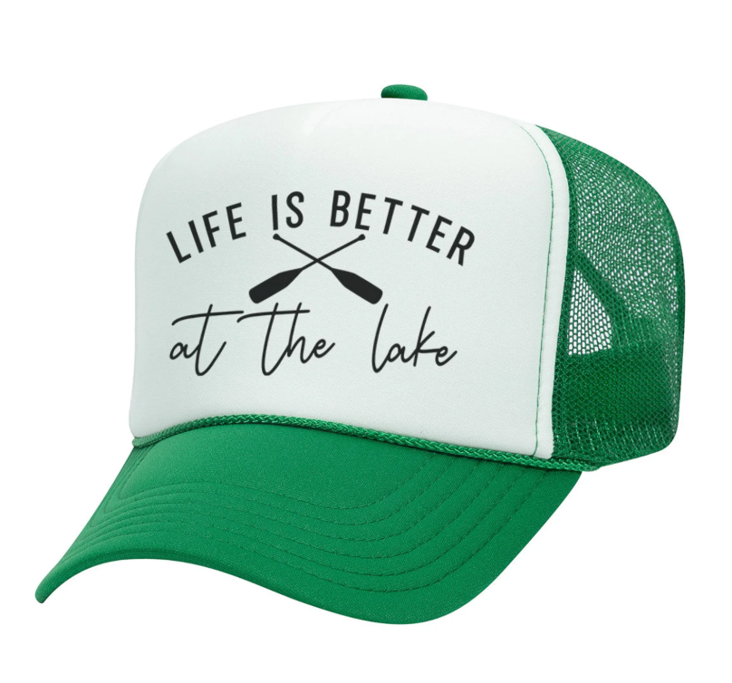 LIFE IS BETTER AT THE LAKE TRUCKER HAT